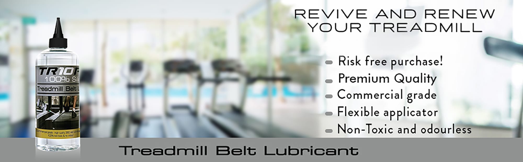 750ml silicone treadmill lubricant oil - revive and renew your treadmill, risk free purchase, premium quality, commercial grade, flexible applicator, non-toxic and odourless - choose 750ml TR10 Pro Treadmill Belt Lubricant